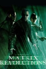 Nonton film The Matrix Revolutions (2003) terbaru sub indo di Layarkaca21 LK21 INDOXXI Cinema21 XX1