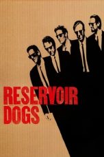 Nonton film Reservoir Dogs (1992) terbaru sub indo di Layarkaca21 LK21 INDOXXI Cinema21 XX1