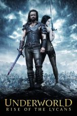 Nonton film Underworld: Rise of the Lycans (2009) terbaru sub indo di Layarkaca21 LK21 INDOXXI Cinema21 XX1