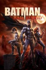 Nonton film Batman: Bad Blood (2016) terbaru sub indo di Layarkaca21 LK21 INDOXXI Cinema21 XX1