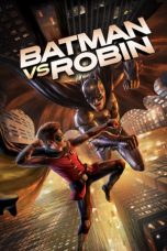 Nonton film Batman vs. Robin (2015) terbaru sub indo di Layarkaca21 LK21 INDOXXI Cinema21 XX1