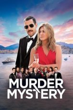 Nonton film Murder Mystery (2019) terbaru sub indo di Layarkaca21 LK21 INDOXXI Cinema21 XX1