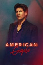 Nonton film American Gigolo (2022) terbaru sub indo di Layarkaca21 LK21 INDOXXI Cinema21 XX1