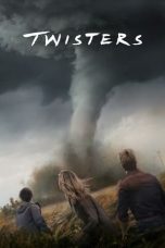 Nonton film Twisters (2024) terbaru sub indo di Layarkaca21 LK21 INDOXXI Cinema21 XX1