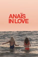 Nonton film Les Amours d’Anaïs (2021) terbaru sub indo di Layarkaca21 LK21 INDOXXI Cinema21 XX1