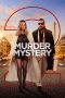 Nonton film Murder Mystery 2 (2023) terbaru sub indo di Layarkaca21 LK21 INDOXXI Cinema21 XX1