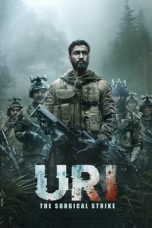 Nonton film Uri: The Surgical Strike (2019) terbaru sub indo di Layarkaca21 LK21 INDOXXI Cinema21 XX1