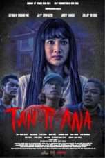 Nonton film Tan-Ti-Ana (2024) terbaru sub indo di Layarkaca21 LK21 INDOXXI Cinema21 XX1