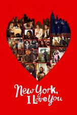 Nonton film New York, I Love You (2008) terbaru sub indo di Layarkaca21 LK21 INDOXXI Cinema21 XX1