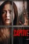 Nonton film Captive (2020) terbaru sub indo di Layarkaca21 LK21 INDOXXI Cinema21 XX1