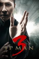 Nonton film 葉問3 (2015) terbaru sub indo di Layarkaca21 LK21 INDOXXI Cinema21 XX1