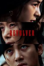 Nonton film 리볼버 (2024) terbaru sub indo di Layarkaca21 LK21 INDOXXI Cinema21 XX1