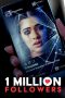 Nonton film 1 Million Followers (2024) terbaru sub indo di Layarkaca21 LK21 INDOXXI Cinema21 XX1