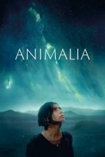 Nonton film Animalia (2023) terbaru sub indo di Layarkaca21 LK21 INDOXXI Cinema21 XX1