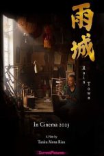 Nonton film 雨城 (2023) terbaru sub indo di Layarkaca21 LK21 INDOXXI Cinema21 XX1