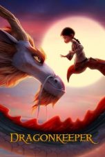 Nonton film Dragonkeeper (2024) terbaru sub indo di Layarkaca21 LK21 INDOXXI Cinema21 XX1