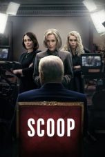 Nonton film Scoop (2024) terbaru sub indo di Layarkaca21 LK21 INDOXXI Cinema21 XX1