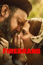 Nonton film Firebrand (2024) terbaru sub indo di Layarkaca21 LK21 INDOXXI Cinema21 XX1