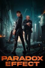 Nonton film Paradox Effect (2024) terbaru sub indo di Layarkaca21 LK21 INDOXXI Cinema21 XX1