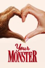 Nonton film Your Monster (2024) terbaru sub indo di Layarkaca21 LK21 INDOXXI Cinema21 XX1