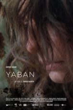 Nonton film Yaban (2022) terbaru sub indo di Layarkaca21 LK21 INDOXXI Cinema21 XX1