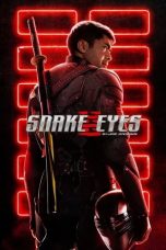 Nonton film Snake Eyes: G.I. Joe Origins (2021) terbaru sub indo di Layarkaca21 LK21 INDOXXI Cinema21 XX1