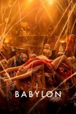 Nonton film Babylon (2022) terbaru sub indo di Layarkaca21 LK21 INDOXXI Cinema21 XX1
