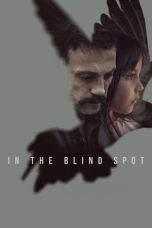 Nonton film Im toten Winkel (2023) terbaru sub indo di Layarkaca21 LK21 INDOXXI Cinema21 XX1