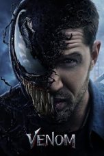 Nonton film Venom (2018) terbaru sub indo di Layarkaca21 LK21 INDOXXI Cinema21 XX1