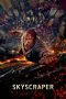 Nonton film Skyscraper (2018) terbaru sub indo di Layarkaca21 LK21 INDOXXI Cinema21 XX1