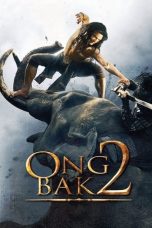 Nonton film องค์บาก 2 (2008) terbaru sub indo di Layarkaca21 LK21 INDOXXI Cinema21 XX1