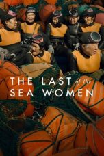 Nonton film The Last of the Sea Women (2024) terbaru sub indo di Layarkaca21 LK21 INDOXXI Cinema21 XX1