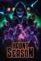 Nonton film Haunt Season (2024) terbaru sub indo di Layarkaca21 LK21 INDOXXI Cinema21 XX1