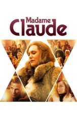 Nonton film Madame Claude (2021) terbaru sub indo di Layarkaca21 LK21 INDOXXI Cinema21 XX1