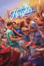 Nonton film In the Heights (2021) terbaru sub indo di Layarkaca21 LK21 INDOXXI Cinema21 XX1