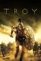 Nonton film Troy (2004) terbaru sub indo di Layarkaca21 LK21 INDOXXI Cinema21 XX1