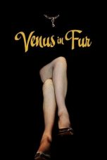 Nonton film La Vénus à la fourrure (2013) terbaru sub indo di Layarkaca21 LK21 INDOXXI Cinema21 XX1