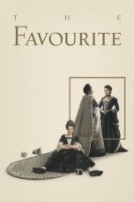 Nonton film The Favourite (2018) terbaru sub indo di Layarkaca21 LK21 INDOXXI Cinema21 XX1