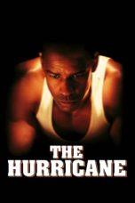 Nonton film The Hurricane (1999) terbaru sub indo di Layarkaca21 LK21 INDOXXI Cinema21 XX1