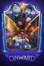 Nonton film Onward (2020) terbaru sub indo di Layarkaca21 LK21 INDOXXI Cinema21 XX1