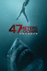 Nonton film 47 Meters Down: Uncaged (2019) terbaru sub indo di Layarkaca21 LK21 INDOXXI Cinema21 XX1