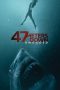 Nonton film 47 Meters Down: Uncaged (2019) terbaru sub indo di Layarkaca21 LK21 INDOXXI Cinema21 XX1