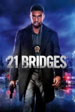Nonton film 21 Bridges (2019) terbaru sub indo di Layarkaca21 LK21 INDOXXI Cinema21 XX1