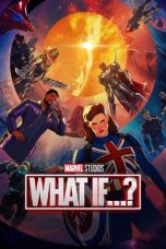 Nonton film What If…? (2021) terbaru sub indo di Layarkaca21 LK21 INDOXXI Cinema21 XX1