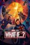Nonton film What If…? (2021) terbaru sub indo di Layarkaca21 LK21 INDOXXI Cinema21 XX1 Nonton film What If…? (2021) terbaru sub indo di Layarkaca21 LK21 INDOXXI Cinema21 XX1