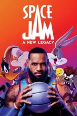 Nonton film Space Jam: A New Legacy (2021) terbaru sub indo di Layarkaca21 LK21 INDOXXI Cinema21 XX1