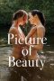 Nonton film Picture of Beauty (2017) terbaru sub indo di Layarkaca21 LK21 INDOXXI Cinema21 XX1