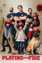 Nonton film Playing with Fire (2019) terbaru sub indo di Layarkaca21 LK21 INDOXXI Cinema21 XX1