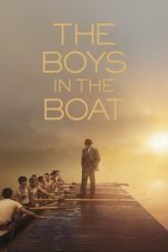 Nonton film The Boys in the Boat (2023) terbaru sub indo di Layarkaca21 LK21 INDOXXI Cinema21 XX1