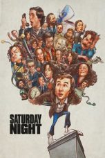 Nonton film Saturday Night (2024) terbaru sub indo di Layarkaca21 LK21 INDOXXI Cinema21 XX1